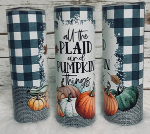 20oz Insulated Tumbler - All the Plaid and pumpkin things